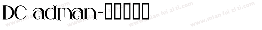 DC adman字体转换